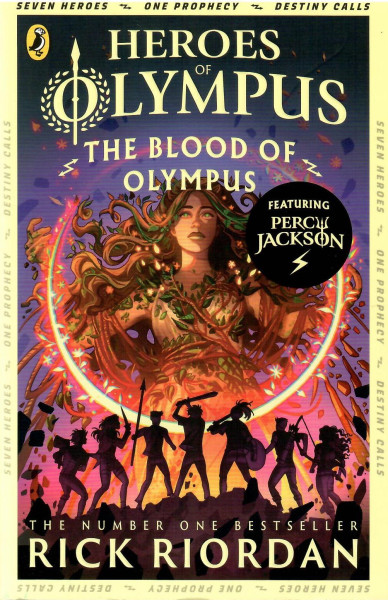 Rick Riordan: Heroes of Olympus - The Blood of Olympus (Heroes of Olympus Book 5)