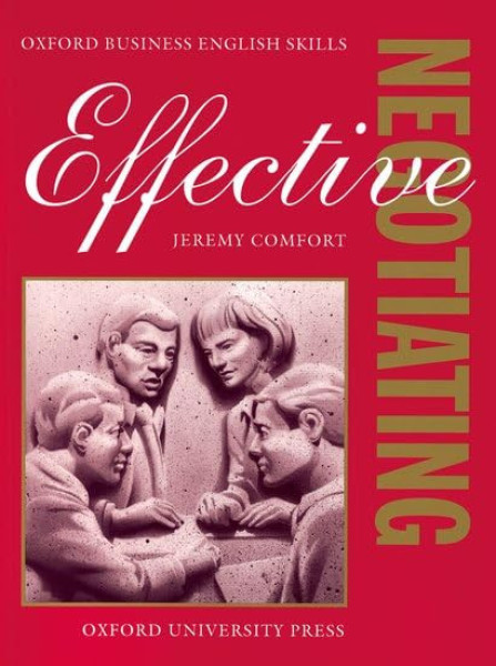Effective Negotiating Student's Book