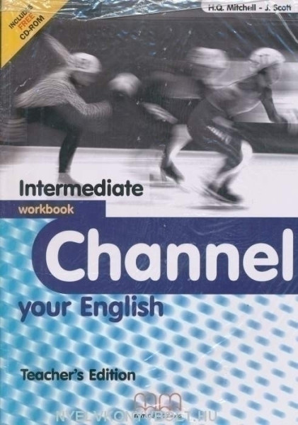 Channel Your English Intermediate Workbook Teacher's Edition with CD/CD-ROM