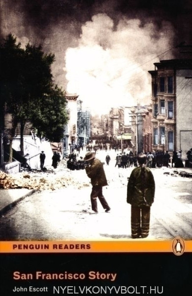San Francisco Story - Penguin Readers Easystarts
