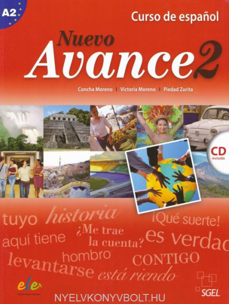 Nuevo Avance 2 - Curso de espanol - Libro del alumno con CD Audio nivel A2