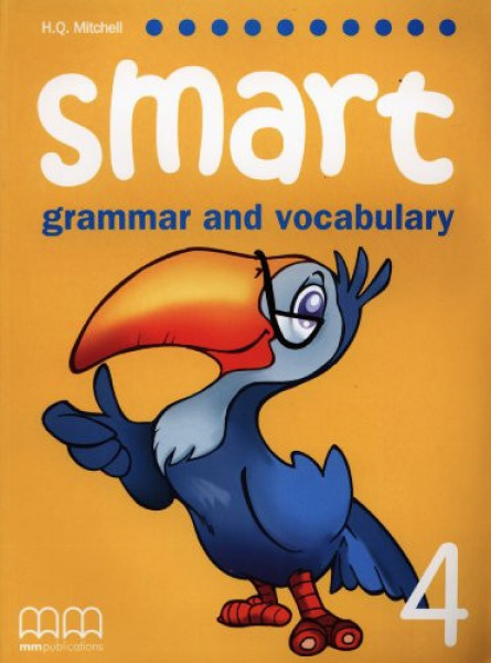Smart Grammar and Vocabulary 4 Student's Book