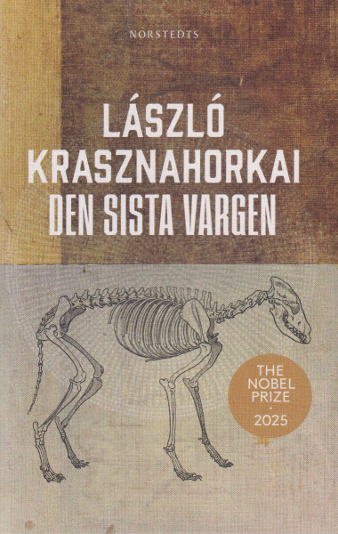 Krasznahorkai László: Den sista vargen (Az utolsó farkas svéd nyelven)