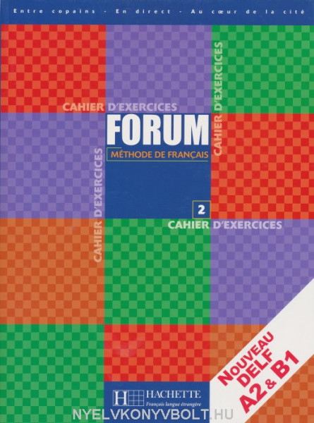 Forum - Méthode de francais 2 Cahier d'exercices