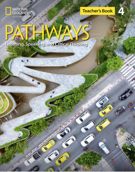 Pathways 3rd Edition Listening, Speaking, and Critical Thinking 4 Teacher's Book