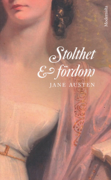 Jane Austen: Stolthet och fördom