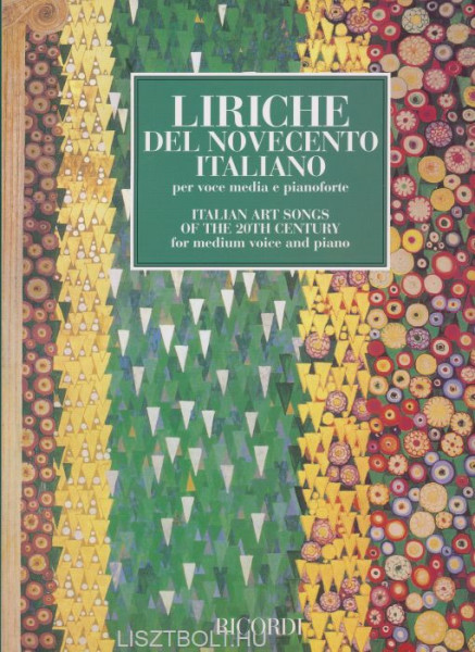Liriche del Novecento Italiano - Italian Art Songs of the 20th Century - (per voce media e pianoforte)