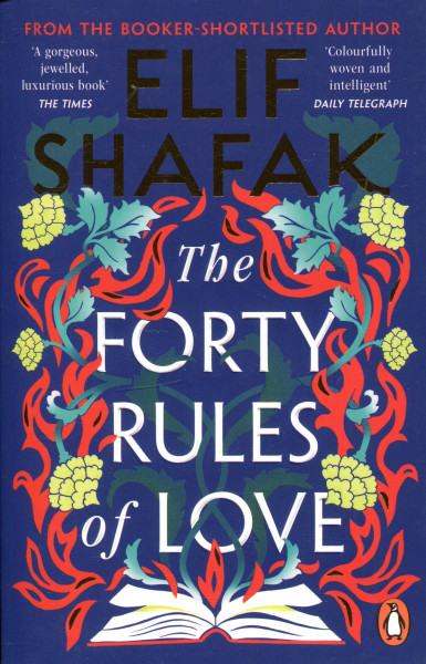 Elif Shafak: The Forty Rules of Love