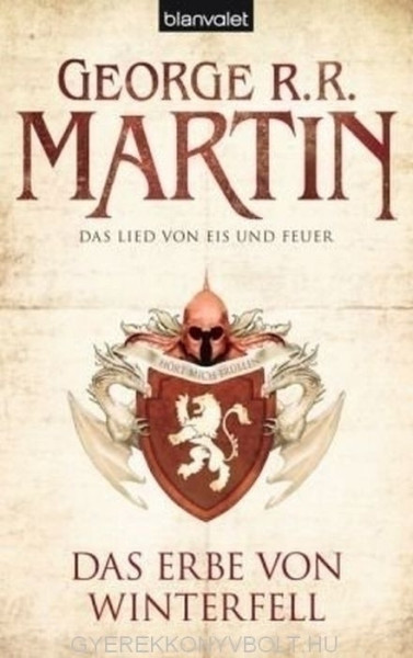 George R. R. Martin: Das Lied von Eis und Feuer 02: Das Erbe von Winterfell