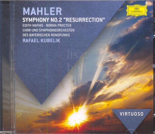 Gustav Mahler: Symphony No. 2. "Resurrection"