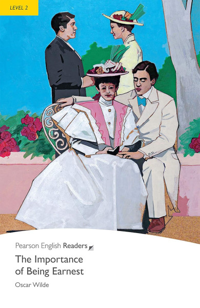 The Importance of Being Earnest - Penguin Readers Level 2