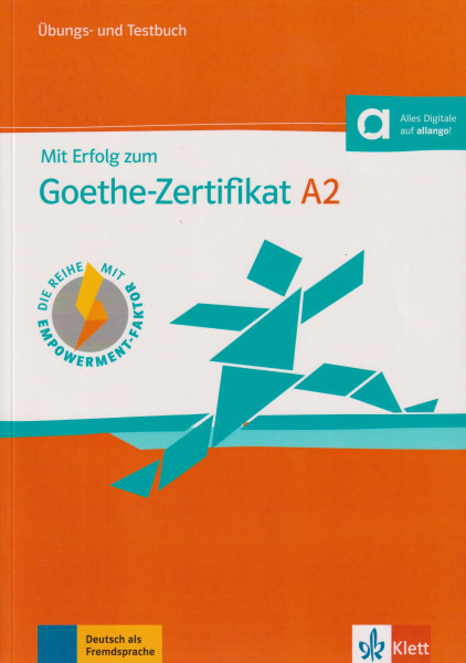 Mit Erfolg zum Goethe-Zertifikat A2 Übungs- und Testbuch mit Audios