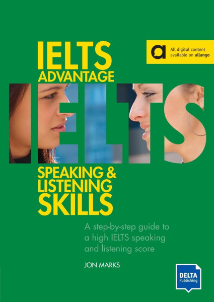 IELTS Advantage Speaking & Listening Skills