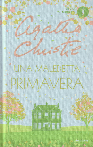 Agatha Christie: Una maledetta primavera