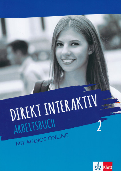 Direkt Interaktiv 2 Arbeitsbuch mit Audios Online