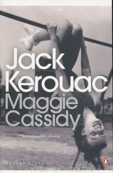 Jack Kerouac: Maggie Cassidy