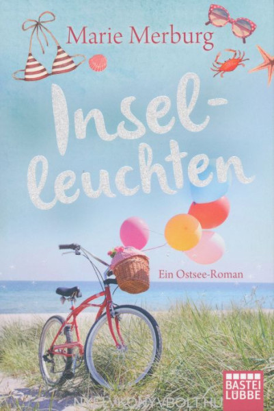 Marie Merburg: Inselleuchten: Ein Ostsee-Roman