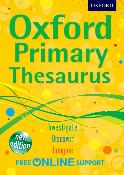 Oxford Primary Thesaurus - New Edition