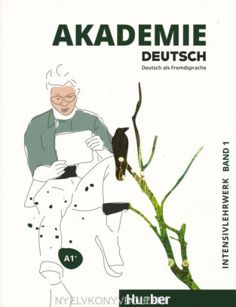 Akademie Deutsch A1+ Intensivlehrwerk