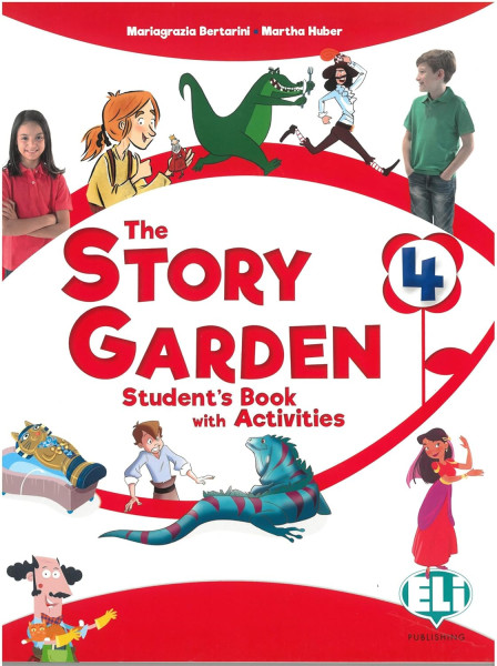 The Story Garden 4 Student's Book with Activities