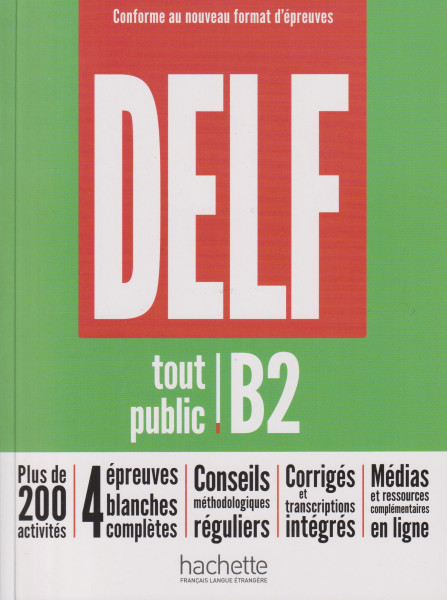 DELF tout public - Nouveau format d'épreuves (B2)