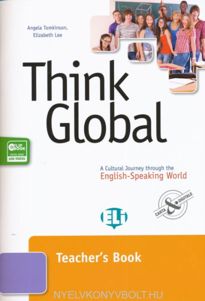 Think Global - A cultural journey through the english-speaking world - Teacher's Book