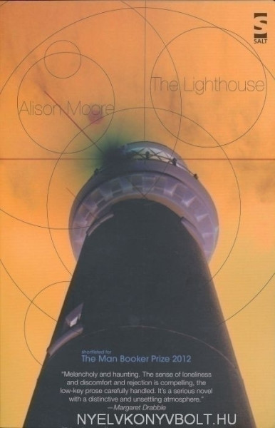 Alison Moore: The Lighthouse