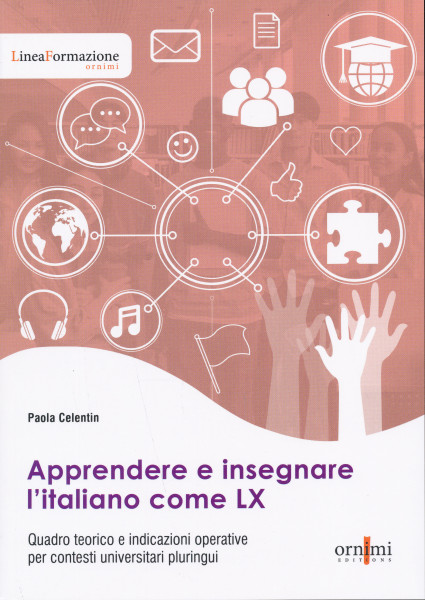Apprendere e insegnare l’italiano come LX