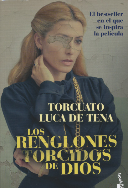 Torcuato Luca de Tena: Los renglones torcidos de Dios