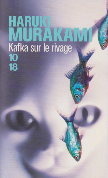 Haruki Murakami: Kafka sur le rivage