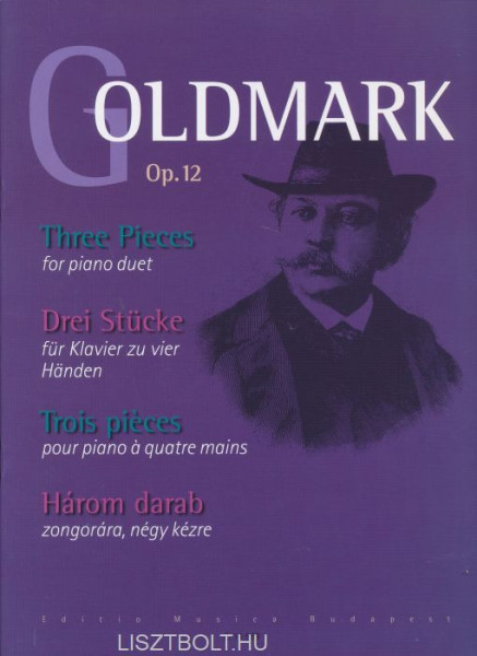 Goldmark Károly: Három darab (4 kezes)
