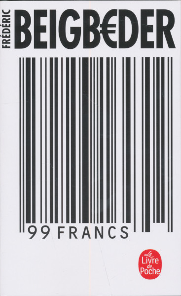 Frédéric Beigbeder: 99 francs/5,90 Euros