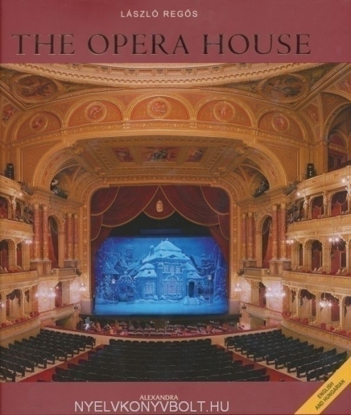 The Opera House (English and Hungarian)