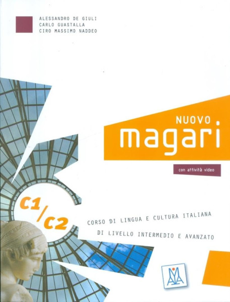 Nuovo Magari C1/C2 - Corso di lingua e cultura italiana + CD audio (2)