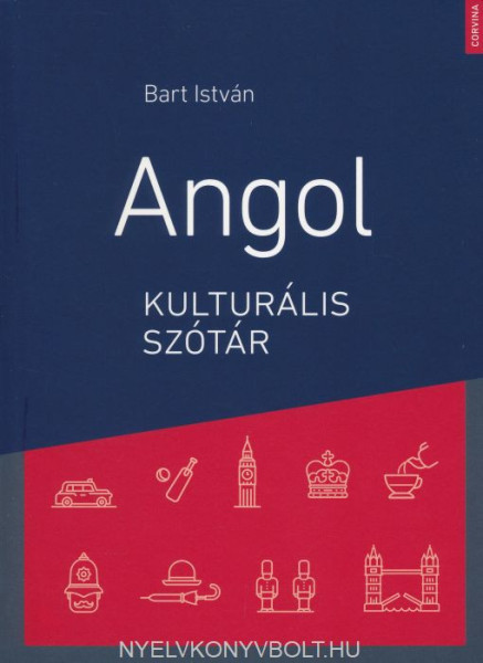 Angol kulturális szótár 3. bővített kiadás