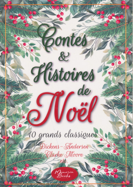 Contes et histoires de Noël: 10 grands classiques