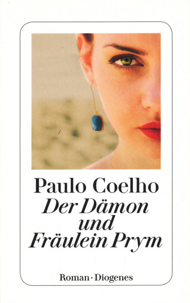 Paulo Coelho: Der Dämon und Fräulein Prym