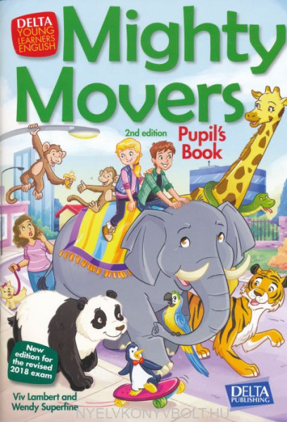 Mighty Movers 2nd edition: Pupil's Book