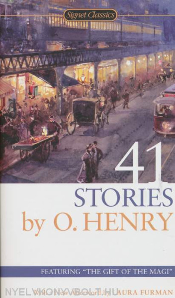 O. Henry: 41 Stories