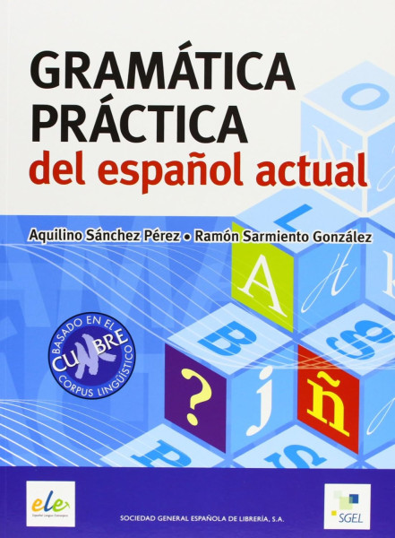 Gramática práctica del espanol actual