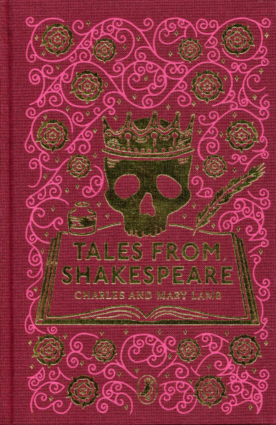 Charles Lamb, Mary Lamb: Tales From Shakespeare (Puffin Clothbound Classics)