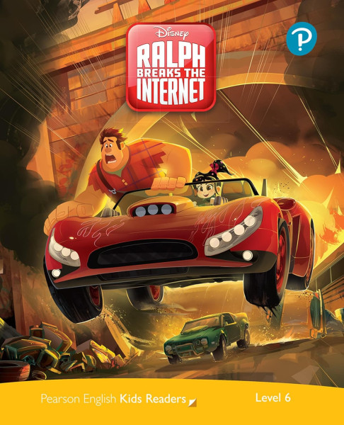 Ralph Breaks the Internet - Pearson Engslih Kids Readers level 6