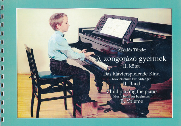 Aszalós Tünde: A zongorázó gyermek II.