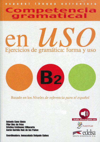 Competencia gramatical en uso B2 - Libro del alumno