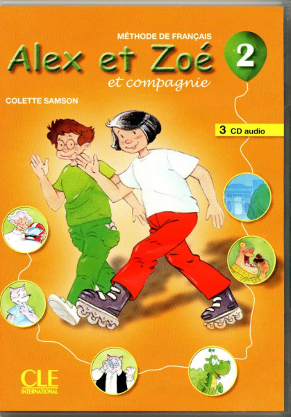 Alex et Zoé et compagnie 2 Nouvelle Édition - Méthode de Francais - CD Audio pour la classe (3)