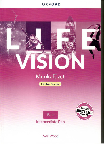 Life Vision Intermediate Plus Munkafüzet with Online Practice