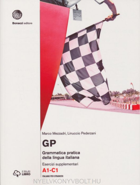 GP - Grammatica pratica della lingua italiana - Esercizi supplementari (A1-C1)
