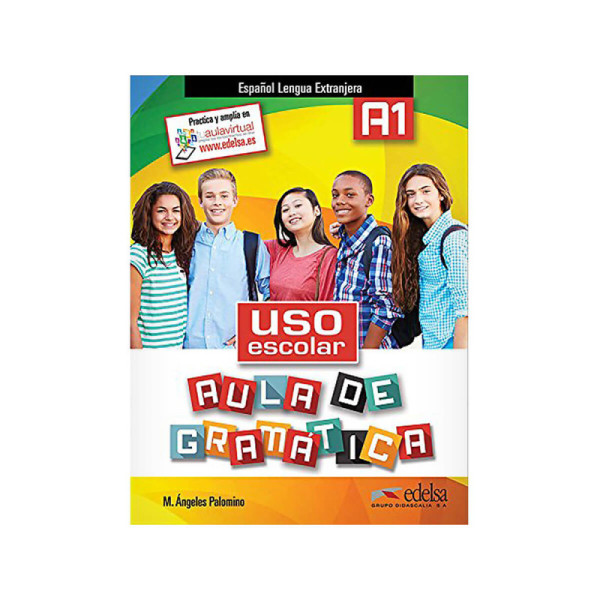 Uso escolar. Aula de gramática A1. Libro del alumno