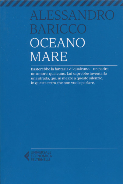 Alessandro Baricco: Oceano Mare