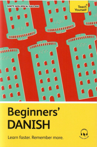 Teach Yourself - Beginners' Danish with Audio Online